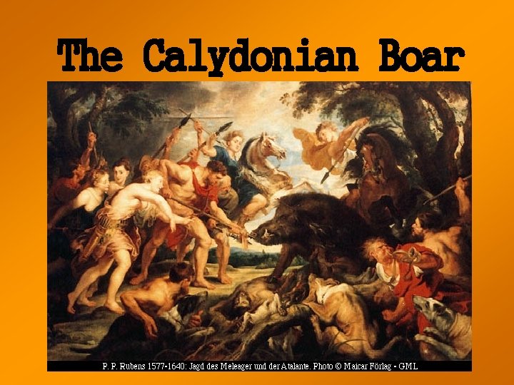 The Calydonian Boar 