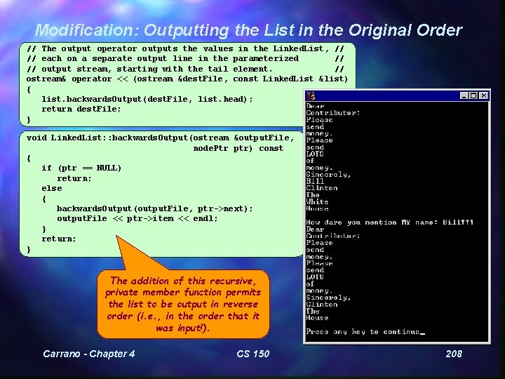 Modification: Outputting the List in the Original Order // The output operator outputs the
