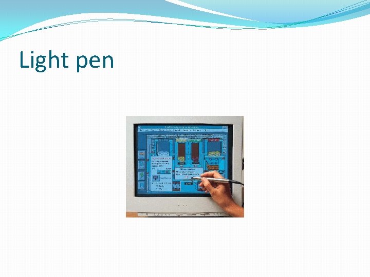 Light pen 