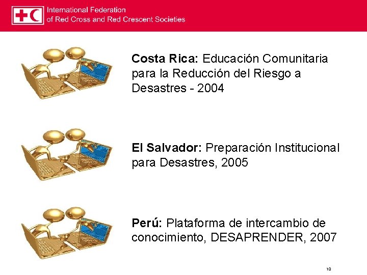 Costa Rica: Educación Comunitaria para la Reducción del Riesgo a Desastres - 2004 El