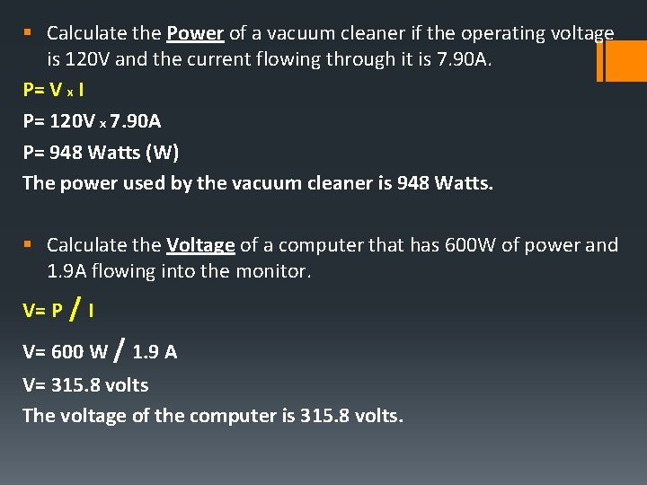 § Calculate the Power of a vacuum cleaner if the operating voltage is 120