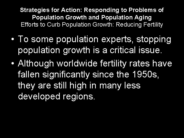 Strategies for Action: Responding to Problems of Population Growth and Population Aging Efforts to