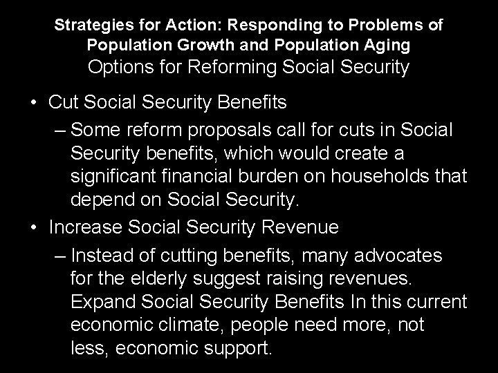 Strategies for Action: Responding to Problems of Population Growth and Population Aging Options for