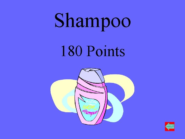 Shampoo 180 Points 