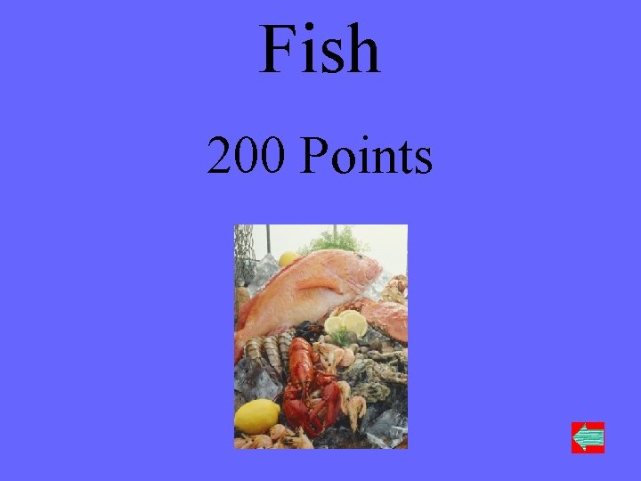 Fish 200 Points 