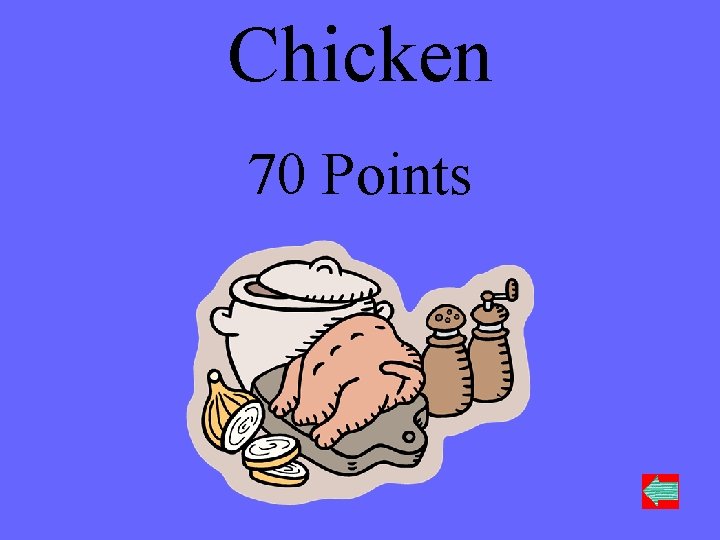Chicken 70 Points 