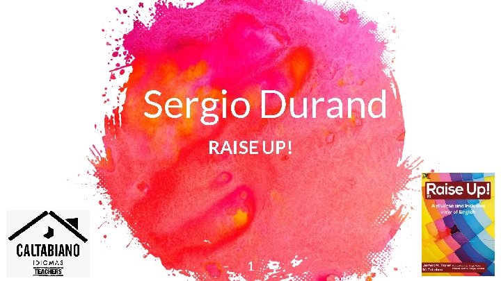 Sergio Durand RAISE UP! 1 