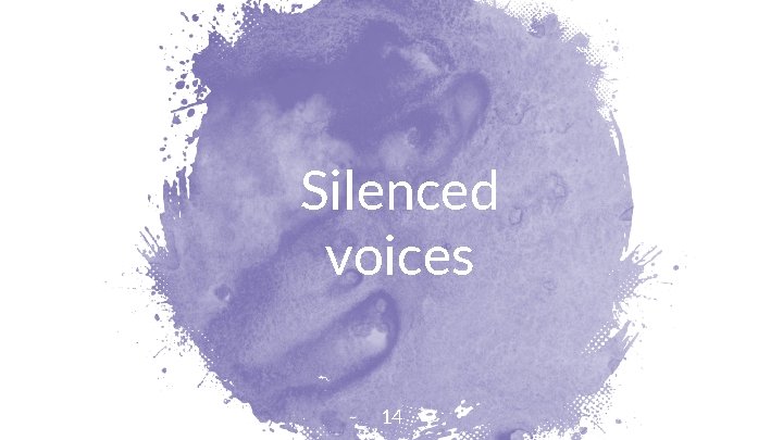 Silenced voices 14 