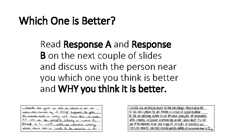 Which One is Better? Read Response A and Response B on the next couple