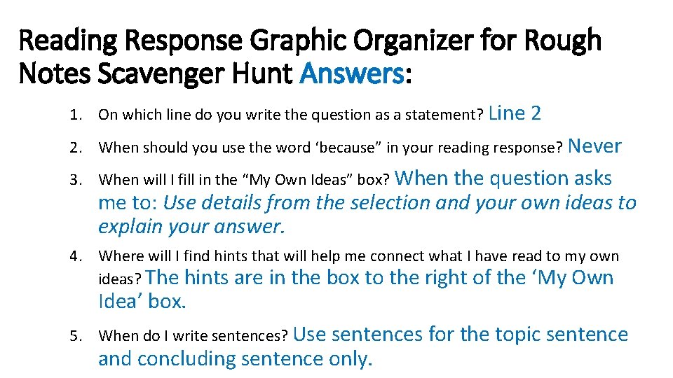 Reading Response Graphic Organizer for Rough Notes Scavenger Hunt Answers: 1. On which line