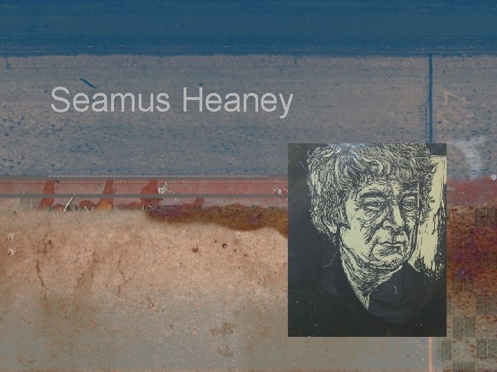 Seamus Heaney 