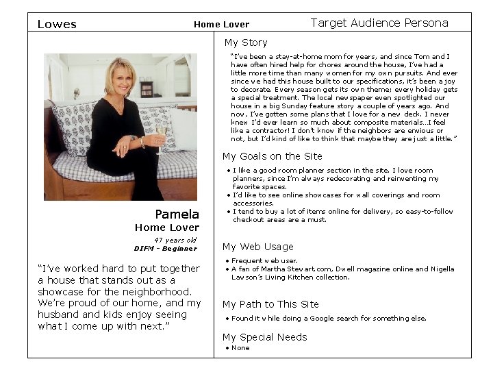 Lowes Home Lover Target Audience Persona My Story “I’ve been a stay-at-home mom for