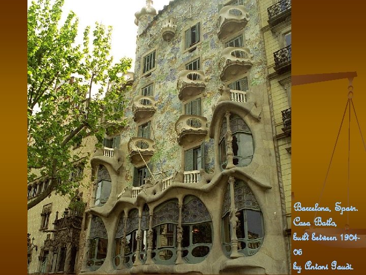 Barcelona, Spain. Casa Batlo, built between 190406 by Antoni Gaudi. 