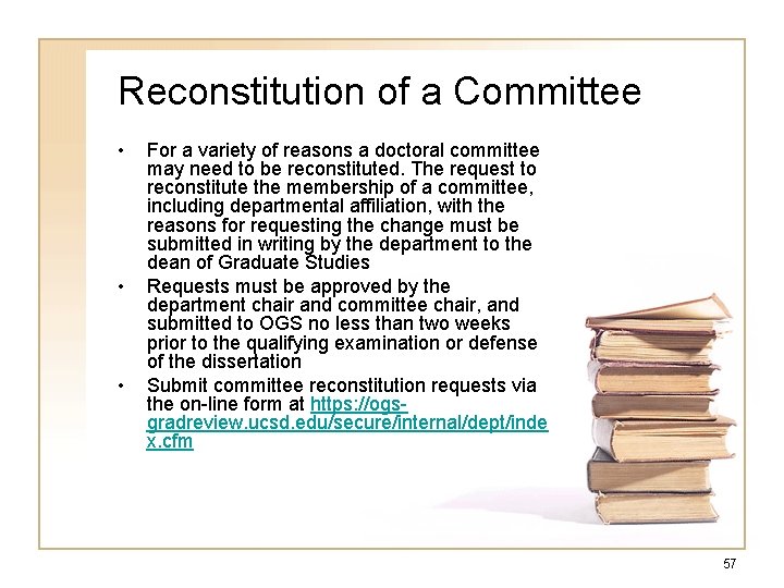 Reconstitution of a Committee • • • For a variety of reasons a doctoral