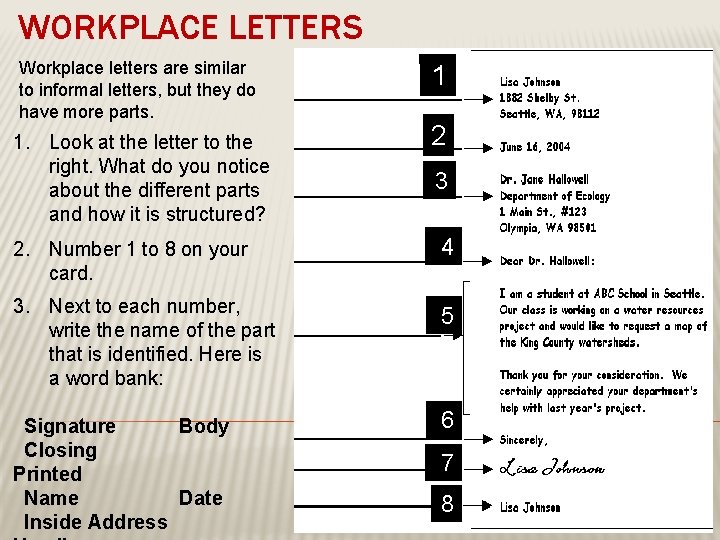 WORKPLACE LETTERS Workplace letters are similar to informal letters, but they do have more WORKPLACE LETTERS Workplace letters are similar to informal letters, but they do have more