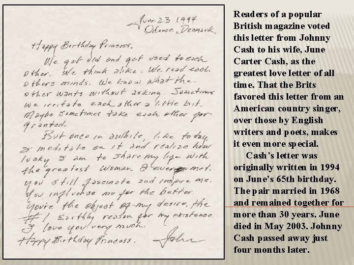 Readers of a popular British magazine voted this letter from Johnny Cash to his Readers of a popular British magazine voted this letter from Johnny Cash to his