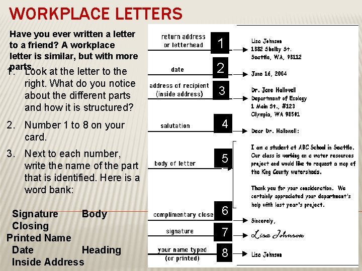 WORKPLACE LETTERS Have you ever written a letter to a friend? A workplace letter WORKPLACE LETTERS Have you ever written a letter to a friend? A workplace letter