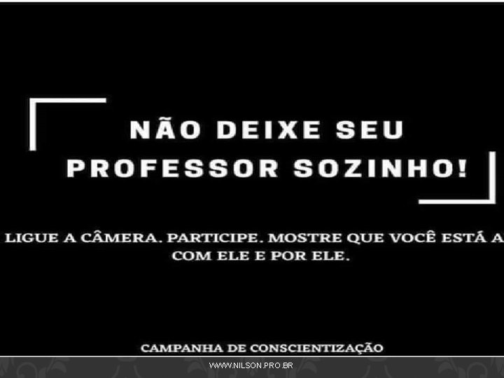 2/24/2021 13 WWW. NILSON. PRO. BR 