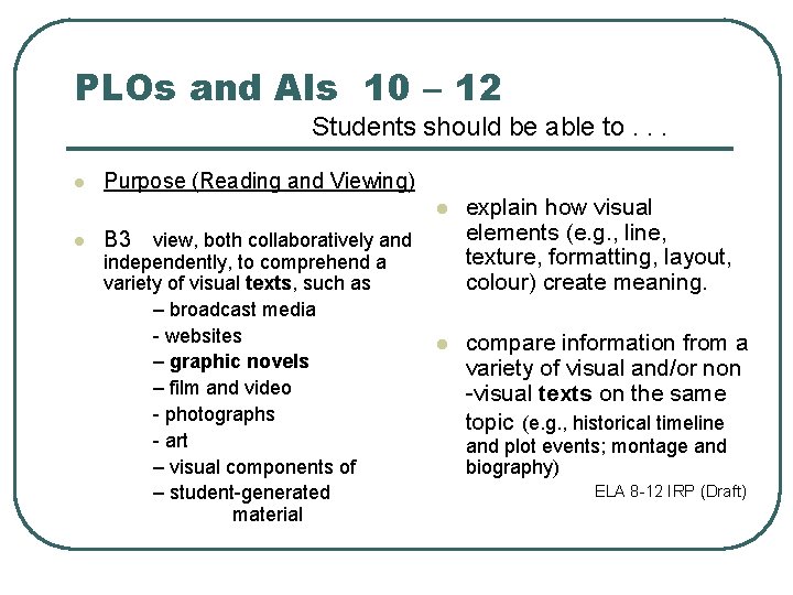 PLOs and AIs 10 – 12 Students should be able to. . . l