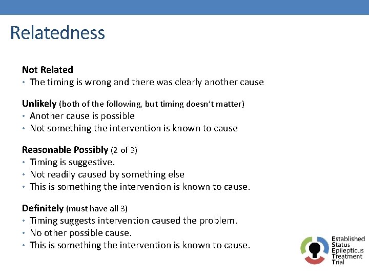 Relatedness algorithm Not Related • The timing is wrong and there was clearly another