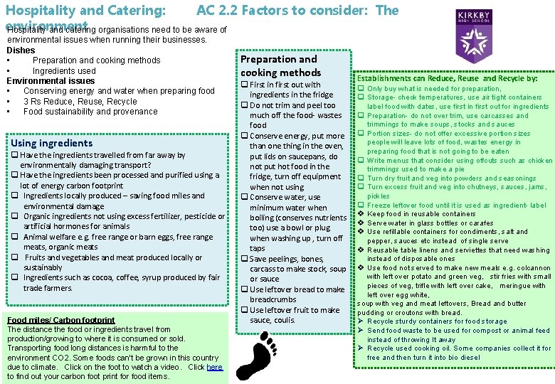 Hospitality and Catering: AC 2. 2 Factors to consider: The environment Hospitality and catering