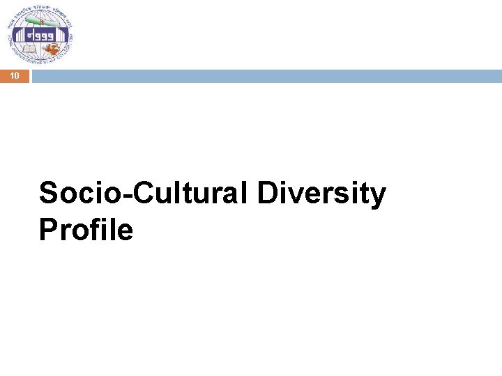 10 Socio-Cultural Diversity Profile 