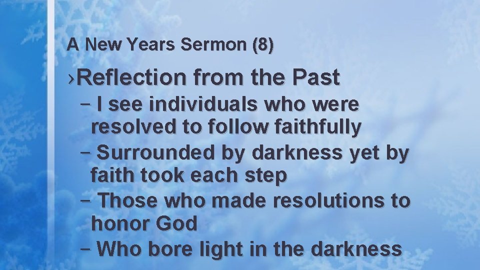 A New Years Sermon (8) › Reflection from the Past – I see individuals