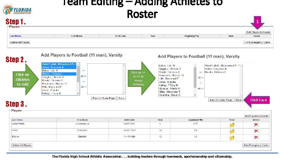 Step 1. Team Editing – Adding Athletes to Roster 1 Step 2. Click on