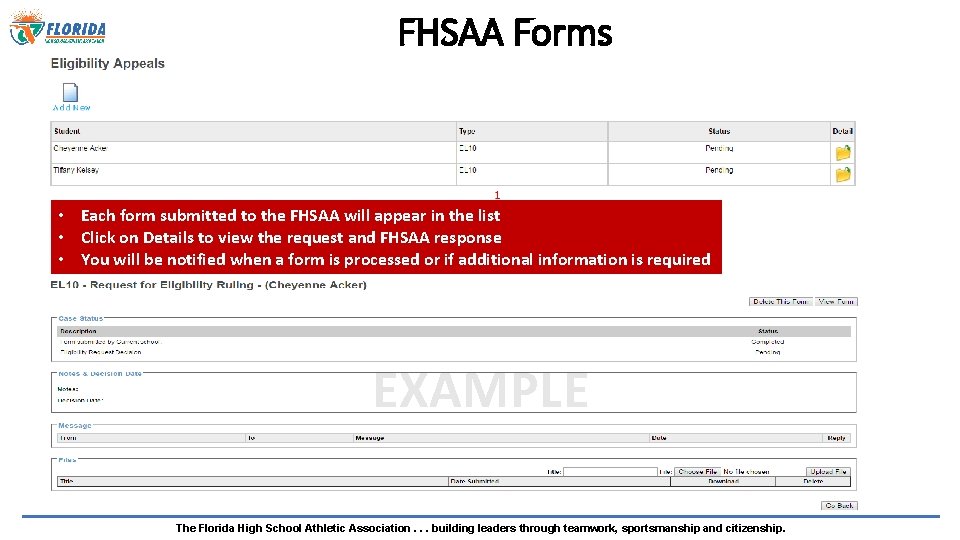 FHSAA Forms • Each form submitted to the FHSAA will appear in the list