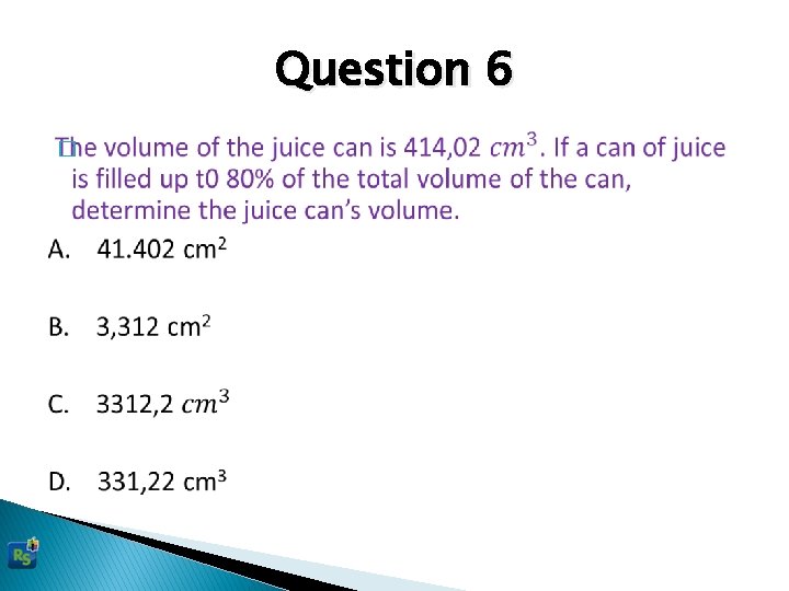 Question 6 � 