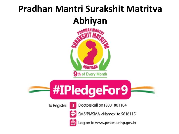 Pradhan Mantri Surakshit Matritva Abhiyan 