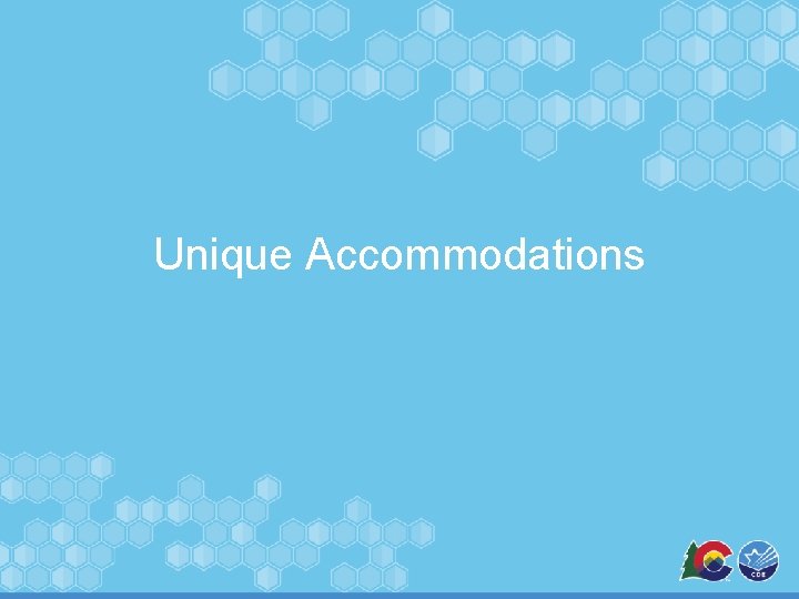 Unique Accommodations 