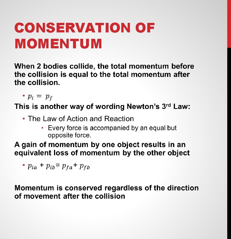 CONSERVATION OF MOMENTUM 