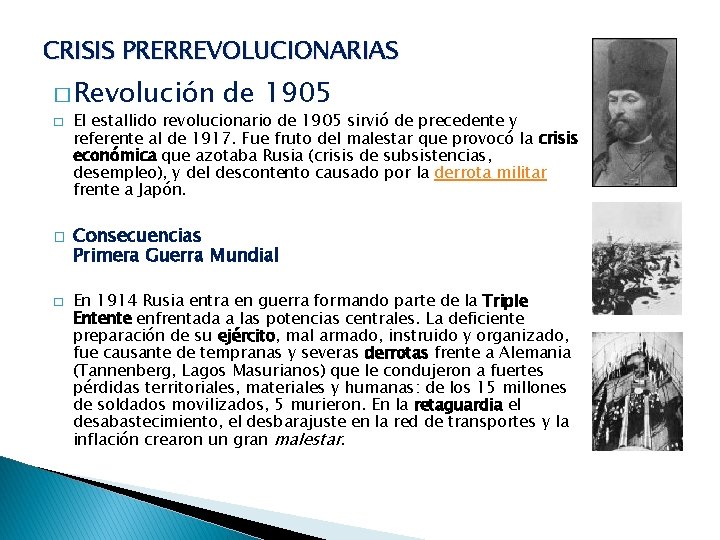 CRISIS PRERREVOLUCIONARIAS � Revolución � � � de 1905 El estallido revolucionario de 1905