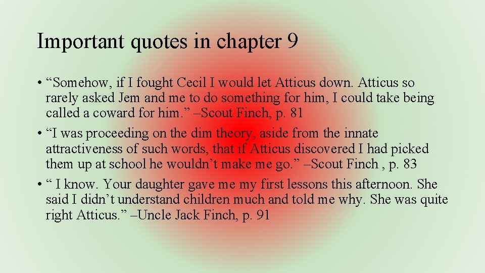 Tkm Chapters 9 10 By Braden Schroeder Lucan