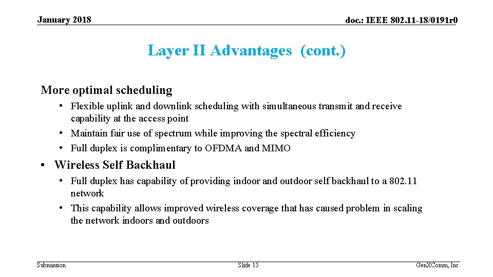 January 2018 doc. : IEEE 802. 11 -18/0191 r 0 Layer II Advantages (cont.