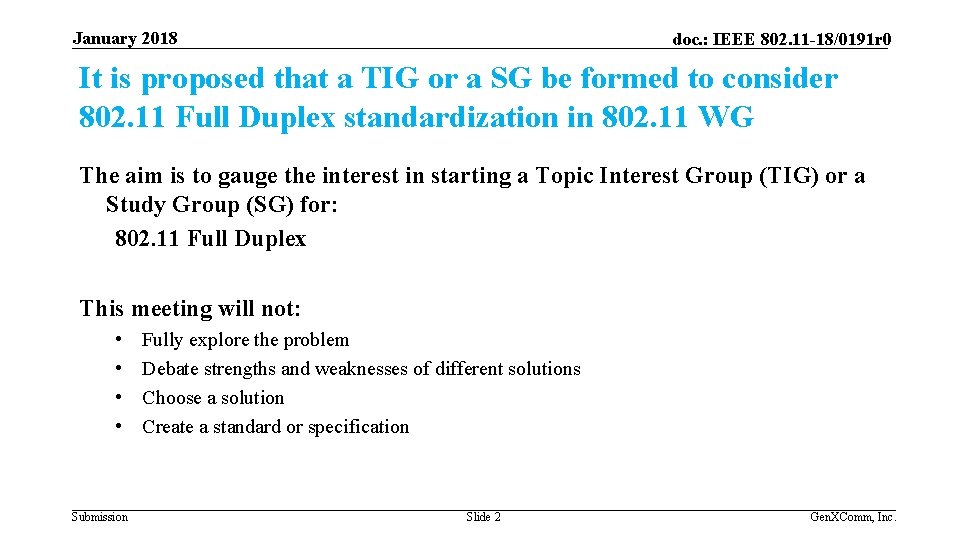 January 2018 doc. : IEEE 802. 11 -18/0191 r 0 It is proposed that