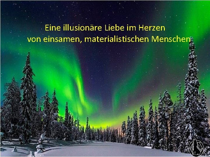 Eine illusionäre Liebe im Herzen von einsamen, materialistischen Menschen 