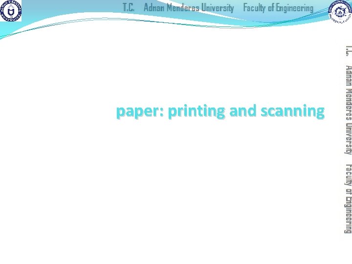 paper: printing and scanning print technology fonts, page description, WYSIWYG scanning, OCR 