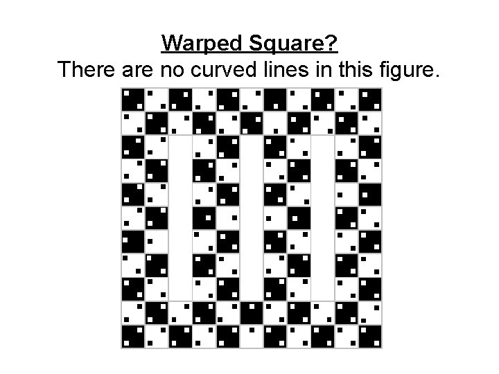 Warped Square? There are no curved lines in this figure. 