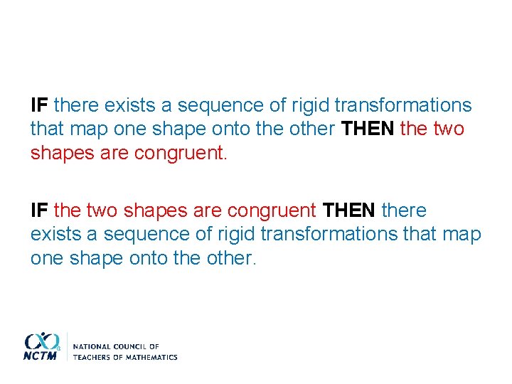 IF there exists a sequence of rigid transformations that map one shape onto the