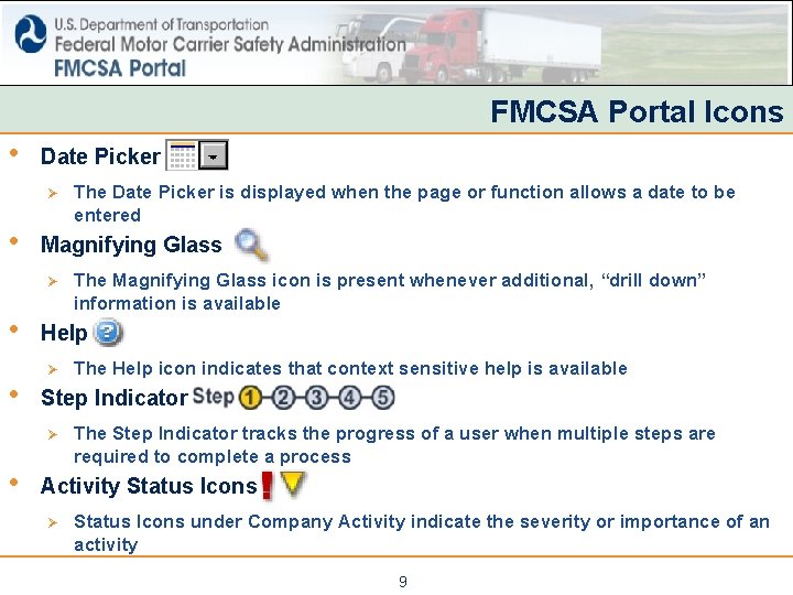 FMCSA Portal Icons • Date Picker Ø • Magnifying Glass Ø • • The