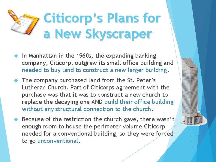 Citicorp’s Plans for a New Skyscraper In Manhattan in the 1960 s, the expanding