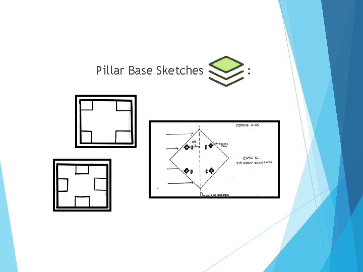 Pillar Base Sketches : 