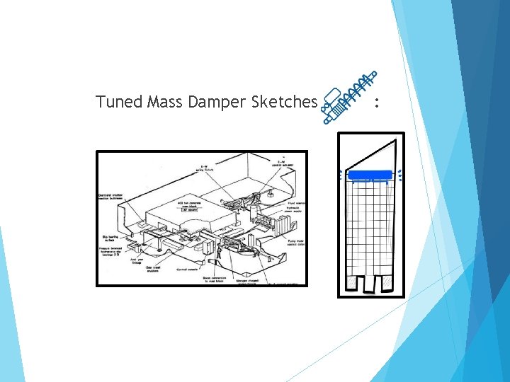 Tuned Mass Damper Sketches : 