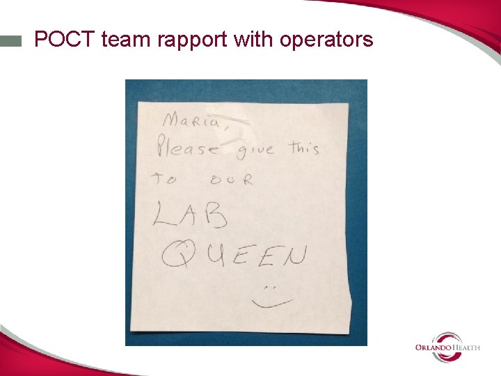 POCT team rapport with operators 