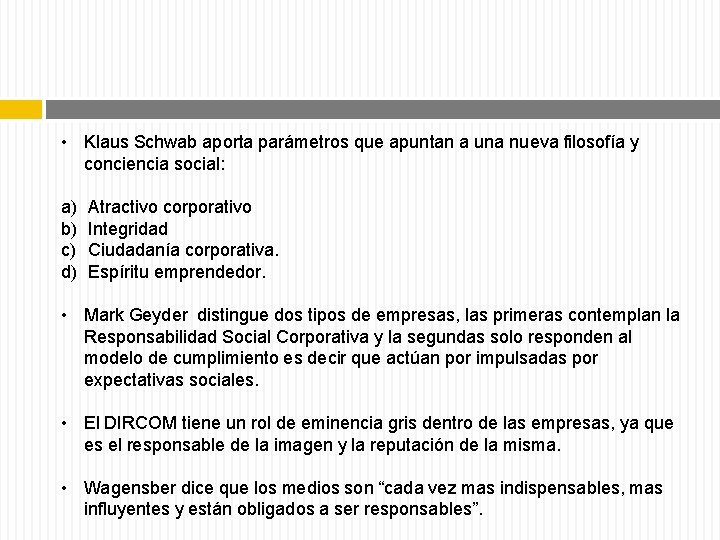  • Klaus Schwab aporta parámetros que apuntan a una nueva filosofía y conciencia