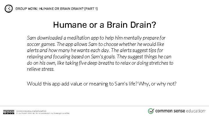 GROUP WORK: HUMANE OR BRAIN DRAIN? (PART 1) Humane or a Brain Drain? Sam