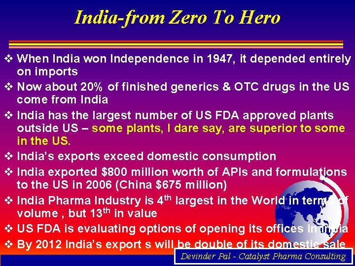 India-from Zero To Hero v When India won Independence in 1947, it depended entirely