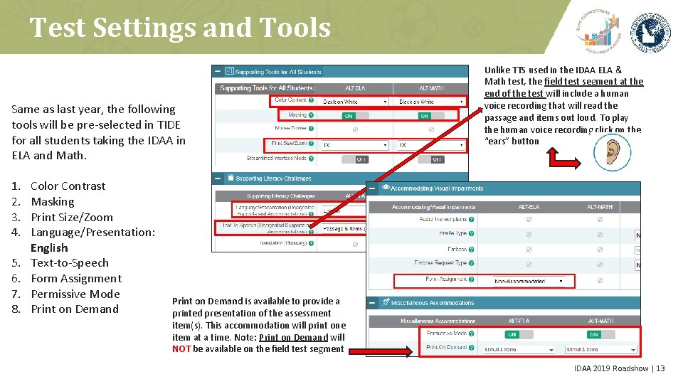 Test Settings and Tools Same as last year, the following tools will be pre-selected